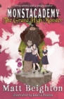 The Grand High Monster : A Monstacademy Mystery - Book