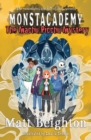 The Machu Picchu Mystery : A Monstacademy Mystery - Book