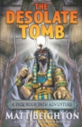 The Desolate Tomb : A Pick Your Path Adventure - Book