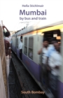 Mumbai by bus and train, South Bombay - Book