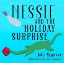 Nessie and the Holiday Surprise - Book