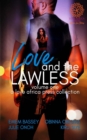 Love and The Lawless : Anthology Volume One - Book