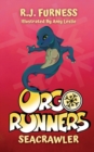 Seacrawler (Orgo Runners: Book 3) - Book