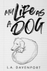 My Life as a Dog - eBook