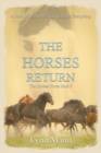 The Horses Return : The Horses Know Book 3 - Book