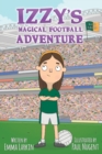 Izzy's Magical Football Adventure Kerry Edition - Book