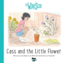 Cass and the Little Flower - Book
