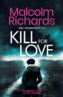 Kill for Love - Book