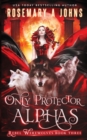 Only Protector Alphas - Book