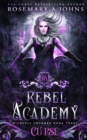 Rebel Academy : Curse - Book