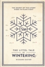 The Littel Tale Of Wintering - Book
