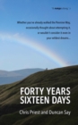Forty years, sixteen days : Will two old friends walk the Pennine Way - again? - eBook