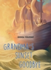 Grandma's Sunset Goodbye - Book