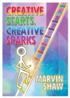 Creative Sparks, Creative Starts - Book
