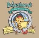 Mackerel & the Treasure Map - Book