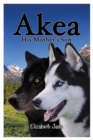 Akea - His Mother's Son - Book