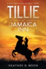 Tillie at Jamaica Inn - Book