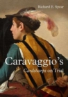 Caravaggio’S Cardsharps on Trial: Thwaytes v. Sotheby’S - Book