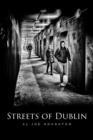Streets of Dublin : A street photography guide - Book