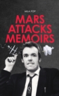 Mars Attacks Memoirs - Book
