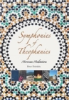 Symphonies of Theophanies : Moroccan Meditations - Book