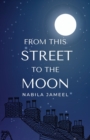 From this Street to the Moon - Book