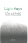 Light Steps : A Poem on the Seerah of Prophet Muhammad ? - Book