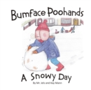 Bumface Poohands - A Snowy Day - eBook