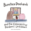 Bumface Poohands and the Coronavirus Pandemic Lockdown - Book