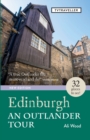 Edinburgh : An Outlander Tour - Book