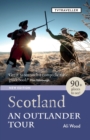 Scotland : An Outlander Tour - Book