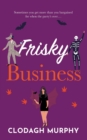 Frisky Business - Book