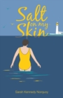 Salt On My Skin - Book