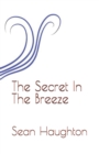 The Secret In The Breeze - Book