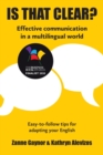 IS THAT CLEAR? : Effective communication in a multilingual world - Book