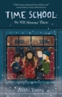 Time School : We Will Honour Them - eBook