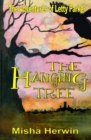 The Hanging Tree : The Adventures of Letty Parker - Book