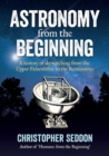Astronomy : from the beginning - Book