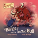 Barkley and the Big Bad Bull - Book
