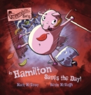Hamilton Saves the Day! - Book