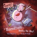 Hamilton Saves the Day! - Book