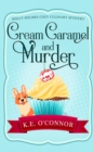 Cream Caramel and Murder - Book