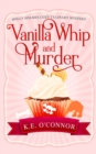 Vanilla Whip and Murder - Book