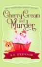 Cherry Cream and Murder - Book