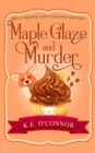 Maple Glaze and Murder - Book