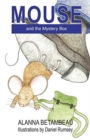 MOUSE and the Mystery Box : MOUSE and the Mystery Box - Book