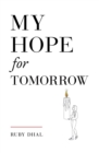My Hope for Tomorrow (Second Edition) - Book
