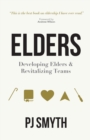 Elders : Developing elders and revitalizing teams - Book