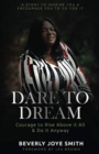 Dare to Dream - Book