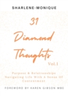 31 Diamond Thoughts Vol.1 : Purpose & Relationships Navigating Life With a Sense of Contentment - eBook